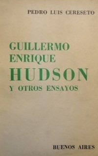 Pedro Luis Cereset Guillermo Enrique Hudson Otros Ensayos -e