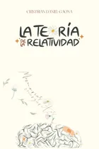 Comprar Libro: La Teoría De La Relatividad: Memorias & Margaritas