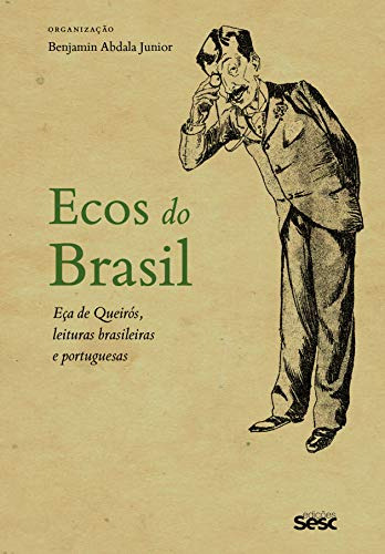 Libro Ecos Do Brasil Eça De Queiroz Leituras Brasileiras E P