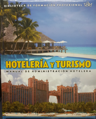 Libro Hotelería Y Turismo Manual De Adminis. Hotelera - Daly