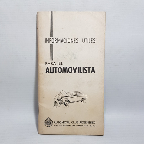 Antiguo Libro Información Útil Automovilista Aca 47n 548