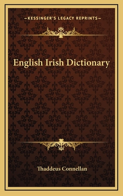 Libro English Irish Dictionary - Connellan, Thaddeus