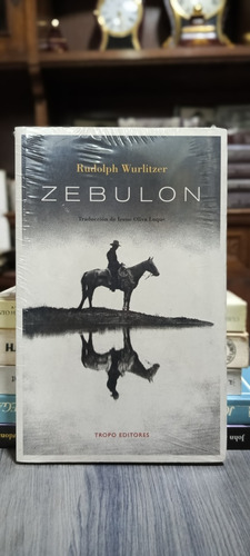 Zebulon / Rudolph Wurlitzer 