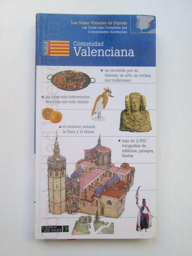 Comunidad Valenciana. Las Guías Visuales De España