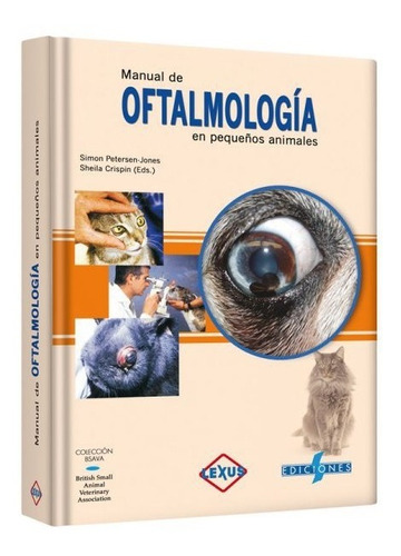 Libro Manual Oftalmología En Pequeños Animales Veterinaria