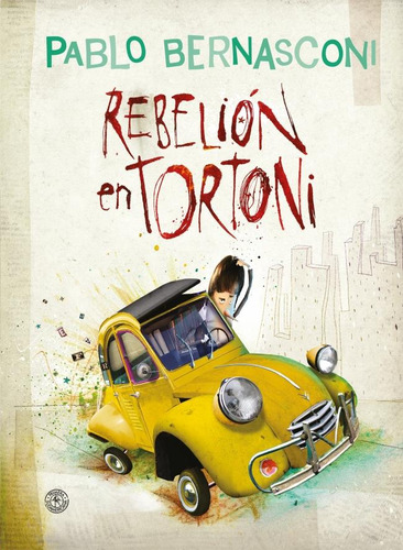 Rebelion En Tortoni (td) - Pablo Bernasconi
