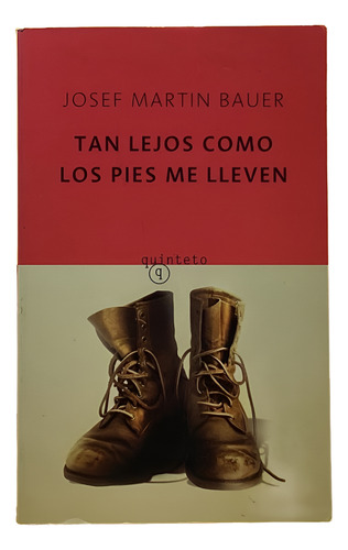 Tan Lejos Como Los Pies Me Lleven