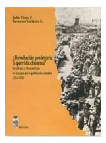 Libro ¿revolución Proletaria O Querida Chusma?