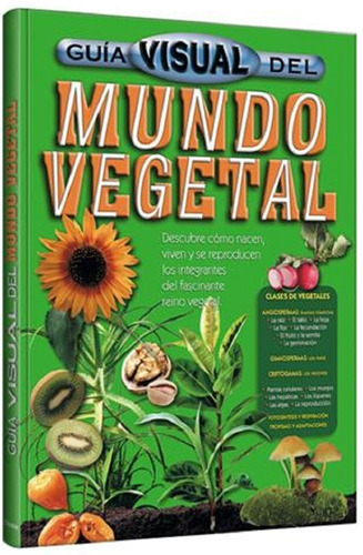 Libro Guía Visual Del Mundo Vegetal - Maxi Formato Tapa Dura