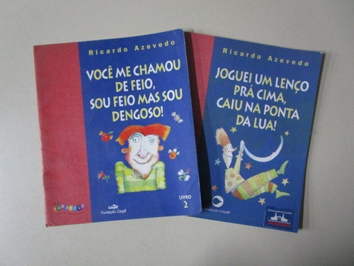 2 Livros Infantis De Ricardo Azevedo