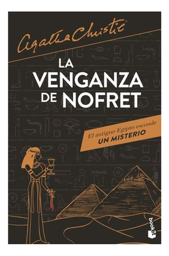 Venganza De Nofret, La