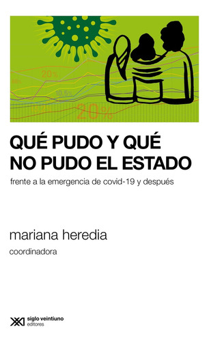 Que Pudo Y Que No El Estado - Mariana Heredia