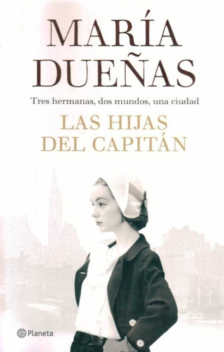 Las Hijas Del Capitán María Dueñas / Tamaño Grande / Envíos