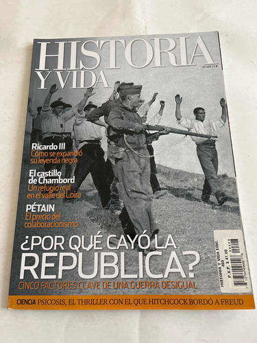 Historia Y Vida Porque Cayó La República