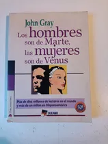 Comprar Los Hombres Son De Marte Las Mujeres Son De Venus John Gra