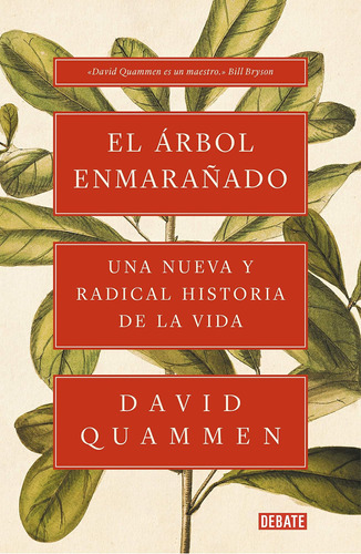 Libro: El Árbol Enmarañado: Una Nueva Y Radical Historia De