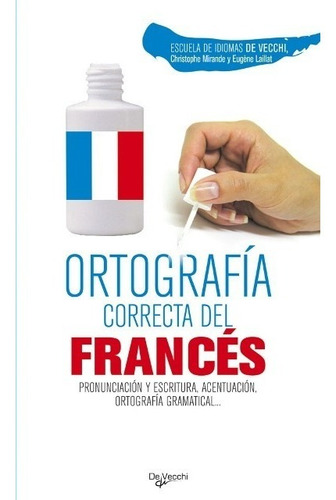 Frances Ortografia Correcta Del