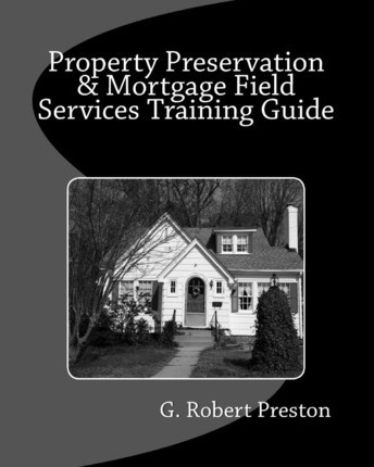 Libro Property Preservation & Mortgage Field Services Tra...