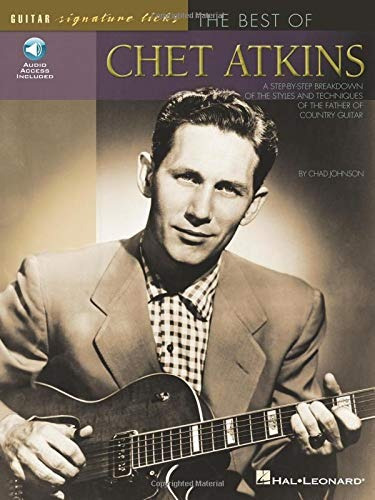 The Best Of Chet Atkins A Stepbystep Breakdown Of The Styles