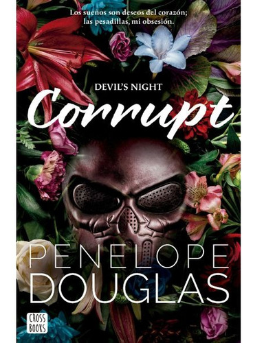 Libro Corrupt - Penelope Douglas