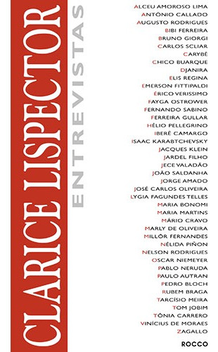 Entrevistas, de Lispector, Clarice. Editora Rocco Ltda, capa mole em português, 2007