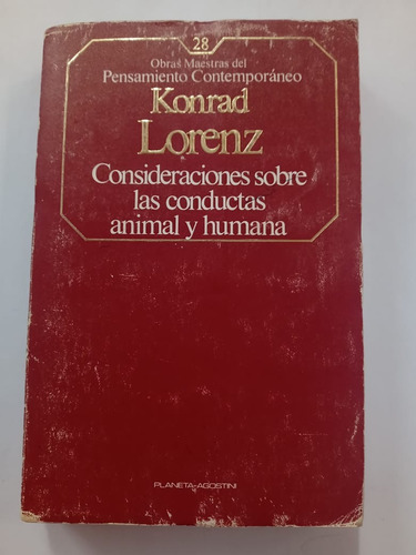 Consideraciones Sobre Las Conductas Animal Y Humana  