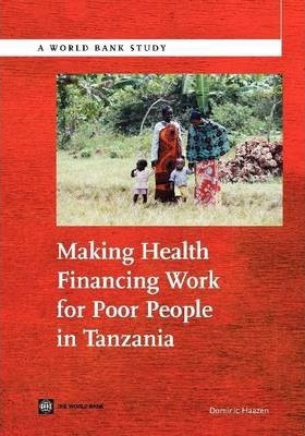 Libro Making Health Financing Work For Poor People In Tan...