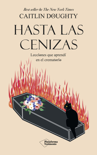 Hasta Las Cenizas - Caitlin Doughty