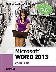 Microsoft Word 2013 Complete (shelly Cashman Series)