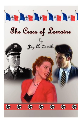 Libro: La Cruz De Lorena