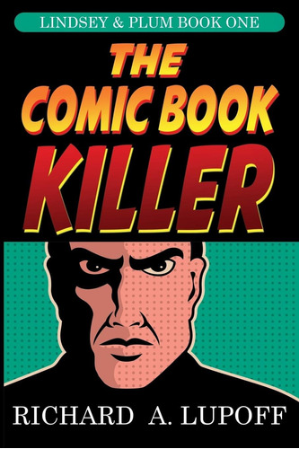 Libro: The Comic Book Killer: The Lindsey & Plum Detective