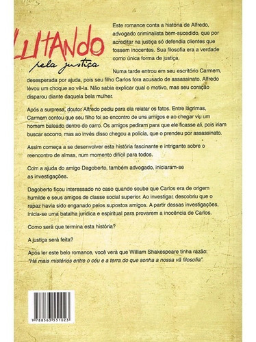 Lutando Pela Justiça, De Médium: Ivete Urdiale De Freitas / Ditado Por: Dagoberto. Série Não Aplica, Vol. Não Aplica. Editora Romero Santiago, Capa Mole, Edição Não Aplica Em Português, 2011