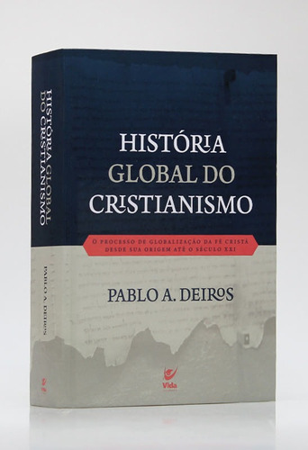 História Global Do Cristianismo Vida