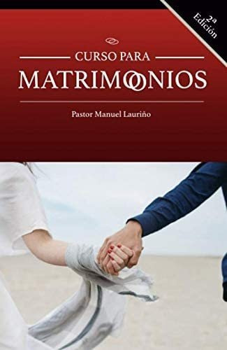 Libro Curso Matrimonios (spanish Edition)