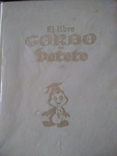 El Libro Gordo De Petete Tomos I Y Ii.