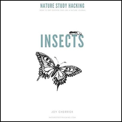 Libro: Nature Study Hacking | Insectos: Cómo Salir Y