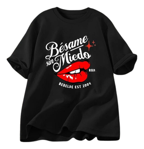 Playera De Rebelde : Camiseta Bésame Sin Miedo Rbd