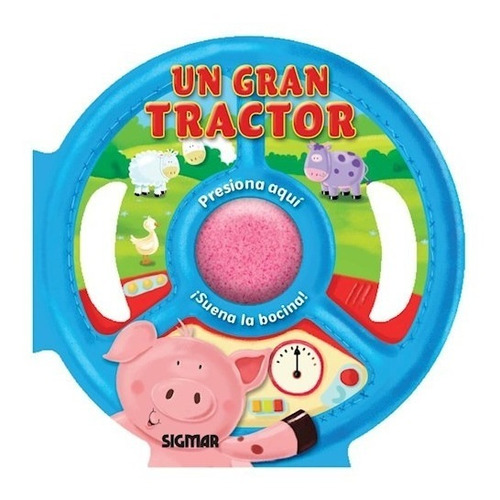 Libro Un Gran Tractor De Yo Manejo