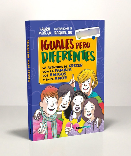 Iguales Pero Diferentes, De Morán Fernández, Laura. Editorial Boldletters, Tapa Dura En Español, 2022