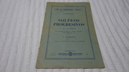 Solfeos Progresivos  2º Cuaderno- Lamarque- Ricordi