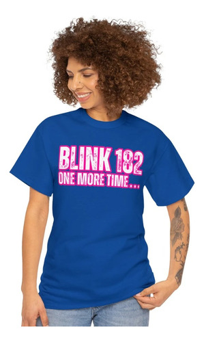 Polera Unisex Blink 182 One More Time Algodon Estampado