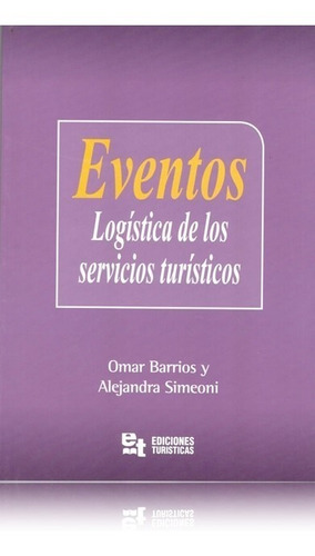 Libro - Eventos - Logística De Los Servicios Turisticos