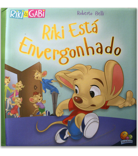 Comportamentos:envergonhado (riki & Gabi), De Roberto Belli., Vol. 1. Editora Todolivro, Capa Mole Em Português