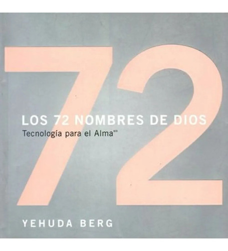  Los 72 Nombres De Dios Yehuda Berg 