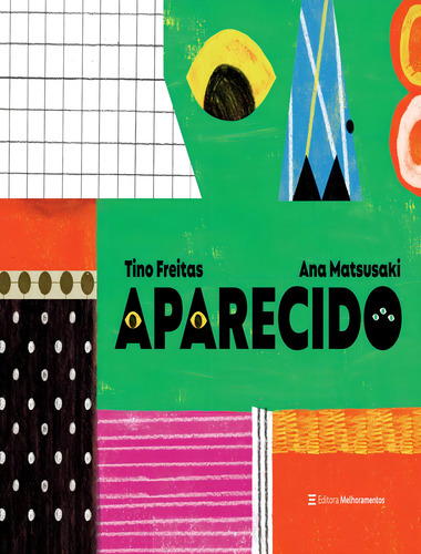Aparecido: Aparecido, De Freitas, Tino. Editora Melhoramentos, Capa Mole, Edição 1 Em Português, 2022