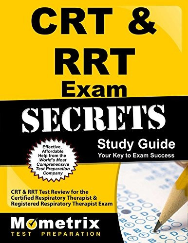 Libro Crt & Rrt Exam Secrets Study Guide: Crt & Rrt Test R