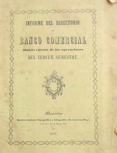 Informe Banco Comercial Operaciones Tercer Semestre 1860