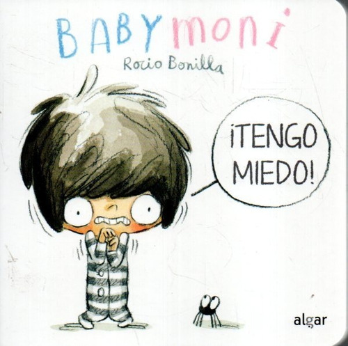 Baby Moni Tengo Miedo Rocio Bonilla 