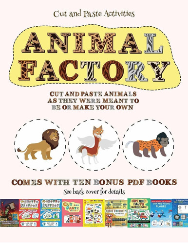 Cut And Paste Activities (animal Factory - Cut And P