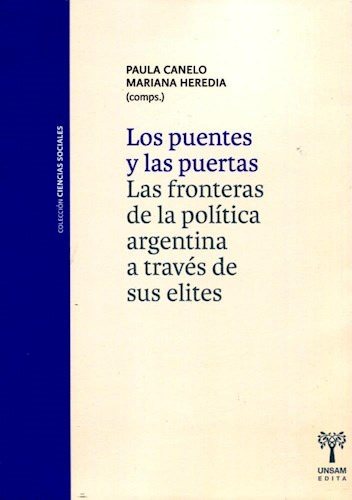 Libro Puentes Y Las Puertas .las Fronteras De La Politica Ar